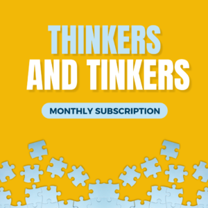 Thinkers & Tinkers